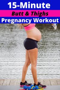 A short pregnancy butt & thighs workout at home for pregnant mommas to tone up, strengthen the body and help control weight gain during pregnancy.