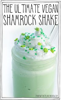 The Ultimate Vegan Shamrock Shake! This dairy-free St. Patrick's day dessert is easy to make! Just freeze coconut milk in an ice cube tray and blend with non-dairy milk and some flavourings for a creamy, delicious, mint milkshake. #itdoesnttastelikechicken #stpatricksday #stpatricksdayrecipe #veganrecipes