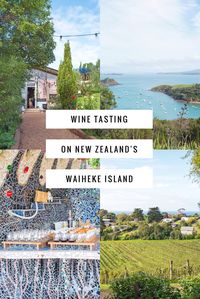 Wine Tasting on New Zealand's Waiheke Island