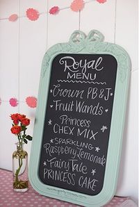 Princess Party Menu Board: Hunt down a mirror with a pretty frame (we got ours at Goodwill), then spray paint it any color that fits your theme. Paint over the mirrored area with a couple coats of chalkboard paint and voila—you're done!