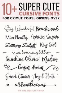 Are you looking for cute cursive fonts for Cricut? Here's a list of 10+ super cute Cricut cursive fonts that you'll obsess over. #cursivefontsforcricut #cricutcursivefonts