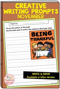 November Creative Writing Prompts contains 20 pages of writing prompts worksheets and 20 pages drawing a book cover. This resource is suitable for kindergarten through second grade students. Kindergarten | Kindergarten Worksheets | First Grade | First Grade Worksheets | September Creative Writing Prompts | Writing Prompts | writing center | Write and Draw | Creative Writing Prompts Book Cover | Thanksgiving | fall