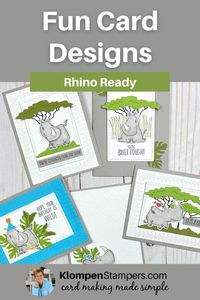 Be inspired to create fun greeting cards using the stamp set Rhino Ready! Fun card layering ideas to create handmade cards that will bring a smile to anyone's face!