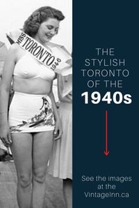 The Vintage Inn.ca Blog Presents: The Stylish Toronto of the 1940s. See vintage images of 1940s Fashions on all kinds of people and mannequins who lived in Toronto. #1940s #1940sfashion #vintageblog #1940sphoto #Toronto #1940sstyle #vintagephotography #vintagetoronto