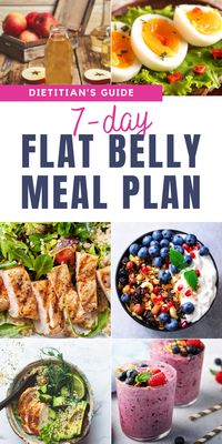 Ready to beat belly bloat and get a flat tummy fast? This 7-day meal plan delivers simple, healthy daily diet recipes that target tummy fat and help you start losing weight. With delish low-carb breakfasts, lunches and dinners, you'll slash calories and watch your stomach slim down all week long