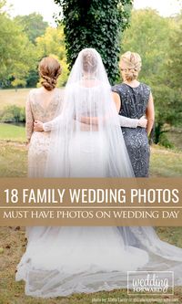 18 Must Have Family Wedding Photos. Devote a special time for family wedding photos, for example immediately after ceremony. Get some ideas for wonderful family photos. ❤ See more: http://www.weddingforward.com/family-wedding-photos/ #wedding #photos