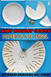 10 Baby Holiday Crafts For Kids The paper plate is load of fun for kids to play with. Paper plate angel is super easy to make and have moveable wings that are so much fun for little hands.....