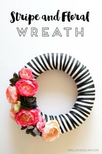 Gorgeous stripe and floral wreath that is incredibly easy to make and makes a bold statement in any room. Simple instructions to follow.