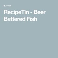 RecipeTin - Beer Battered Fish