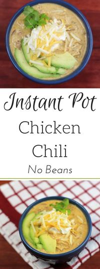 Instant Pot Chicken Chili - no Beans: A delicious Mexican inspired dish that's full of healthy and nutritious ingredients. And with a lack of carbs, it's suitable for low carb and keto diets too.