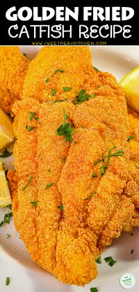 Golden Fried Catfish - Sweet Pea's Kitchen