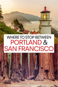 There are so many incredible places to visit between Portland, Oregon and San Francisco, CA. Use this guide to ensure you don't miss a thing!