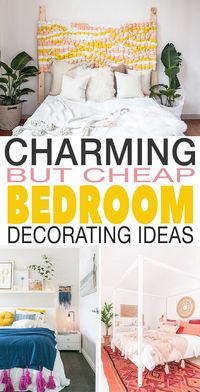 Here are some charming but cheap bedroom decorating ideas and DIY bedroom decor that won’t break your budget! #bedroomdecorating #budgetbedroomdecorating #diybedroomdecorating #bedroomdecoratingideas #diybedroomdecoratingideas #diyhomedecor #diyhomedecorating #cheapbedroomdecorating #budgetdecoratingideas