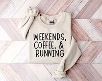 Weekends, Coffee, and Running Sweatshirt, Running Sweatshirt, Run Sweatshirt, Marathon Gift, Running Clothes, Marathon Shirt When Can I Expect My Order - Processing Time: 1-3 days During holidays please expect delays as the amount of orders are slightly higher than usual, although we will do our best to get your order to you as soon as possible. - Shipping Time - First Class shipping will take 1-5 business days Priority shipping which includes tracking will take 2-3 business days. - Care Instruc