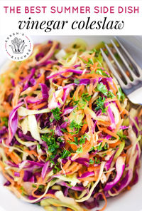 This Vinegar Coleslaw is a refreshing and tangy side dish that adds a burst of flavor to any meal. Made with fresh cabbage, grated carrots, and a zesty vinegar dressing, it offers a satisfying crunch and vibrant colors. Try this tangy twist on coleslaw! This refreshing Vinegar Coleslaw recipe is perfect for a summer bbq!


Head to errenskitchen.com for easy, delicious, and even quick recipes for breakfast, lunch, dinner, and desserts! 