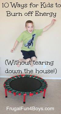 With four boys, our house has a lot of noise and a lot of energy!  (If you want a demonstration, just check out the video in this post!)  I would say it gets better with age, but my oldest son (9.5 years old) has the most energy of all of them, so I think it’s …