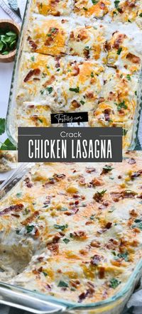 Easy 8-Ingredient Creamy Crack Chicken Lasagna via @tastillyb