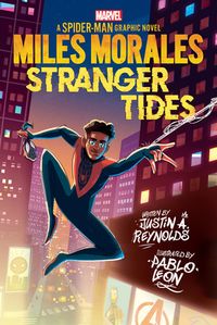 Miles Morales: Stranger Tides (Original Spider-Man Graphic Novel) | IndieBound.org