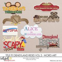 Title It! Disneyland Rides Vol 2 Word Art – Kellybell Designs