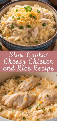 Slow Cooker Cheesy Chicken and Rice Recipe | Cheff Recipes