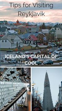 Tips for Visiting Reykjavik - what to see in Reykjavik, what to do, where to go and how to get there from the airport...