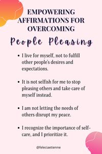 Affirm these and be ready for the great things that are about to come. People pleasing | people pleasing recovery | people pleasing affirmations | personal development | self help | self love | entrepreneurs | entrepreneurship | leadership development | high performance habits #selfhelp #selfesteemactivities #peoplepleasing