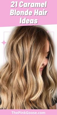 21 Modern Caramel Blonde Hair