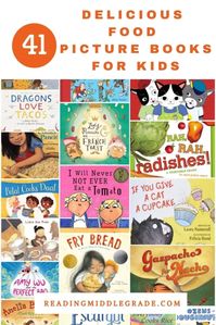 41 Yummy Picture Books About Food (Children's Books About Food)