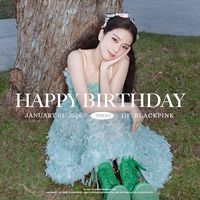 HAPPY JISOO DAY 01.03.95