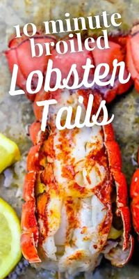 The Best Easy Broiled Lobster Tails Recipe - Oven Broiled Lobster Tails - The Best Easy Broiled Lobster Tails Recipe - the easiest, most delicious way to make broiled lobster tails with your oven in just 10 minutes! #thebesteasybroiledlobstertailsrecipe #maindishes #popular