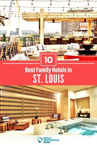 Want ideas for a family vacation to St. Louis? We’re FamilyDestinationsGuide, and we’re here to help: Discover St. Louis’s best hotels for families - so you get memories that last a lifetime! #stlouis #stlouisvacation #stlouiswithkids #familyvacation