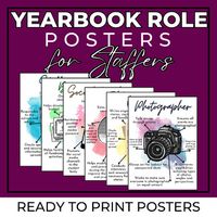 Download this set of seven posters, which provides an overview of the responsibilities within different yearbook roles. Roles included in the posters are: editor, designer, photographer, writer, social media, business and staffer. This download includes seven 18x24 posters. This poster set would serve as a great reminder to students that they work they are doing is important and their role is appreciated. FORMAT: PDF FileSIZE: This download includes downloads for the posters to be printed as the