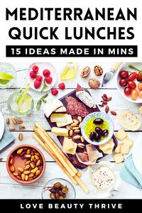 15 Quick & Tasty Mediterranean Diet Lunch Ideas