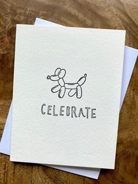 "It's party time. - Hand stamped on 140 lb watercolor paper - A2 folded notecard (4.25\" x 5.5\")  - Blank inside"