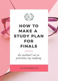 How to Make a Finals Study Plan | College Compass