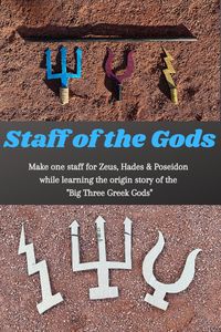 DYI Instructions to make one staff that changes from Zeus to Hades to Poseidon. Plus learn the myth behind the creation of the Greek Gods. Great for teaching Mythology.