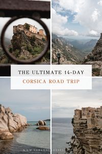 Here you'll find everything you need to know for an unforgettable 14-day road trip through Corsica, including a mapped-out route and tips. Corisca road trip | road trip Corsica | Corsica itinerary | Corsica France itinerary | Corsica 2 weeks | Corsica 14 days | Corsica travel | Corsica France travel | Corsica travel guide | Corsica travel beautiful places | #corsica #corsicaroadtrip