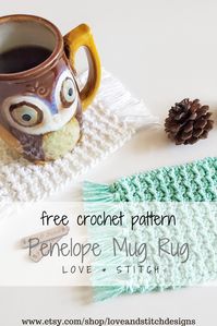 The Penelope Mug Rug Crochet Pattern - Love & Stitch