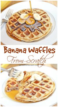 The perfect weekend brunch made at home, Banana Waffles From Scratch! #waffles #fromscratch #breakfast #brunch #bananawaffles