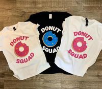 Donut Squad Shirt Donut Birthday Shirt Donuts Bachelorette | Etsy