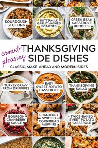 The Best Thanksgiving Side Dishes, aka, everyone’s favorite part of dinner! This collection of 18+ Thanksgiving sides includes classic favorites like stuffing and gravy, along with fresh twists like savory sweet potato casserole and pumpkin biscuits. With make-ahead options to lighten your load, these cozy side dishes will have everyone asking for seconds (and thirds!). Classic, make ahead, and revamped Thanksgiving sides. #thanksgiving #thanksgivingsides #sidedishes #easythanksgivingrecipes