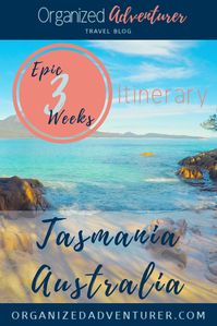 Tasmania, Australia is one of those places I could return to again and again, which is why three weeks is the shortest itinerary I could write about this amazing island! It's fast becoming a hot destination for those who love hiking, wildlife, and locally sourced food. This comprehensive travel guide and itinerary covers everything you need to know for a 3 week Tasmania road trip!   Find more travel advice at organizedadventurer.com  #tasmania #australia #travelitinerary #tasmaniaitinerary