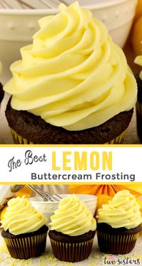 When life gives you lemons, make this delicious Best Lemon Buttercream Frosting. Bright, fresh, creamy and lemony. This is a traditional homemade lemon butter cream frosting that everyone will love. And it is so easy to make. This tasty frosting will make anything you put it on taste better! Follow us for more great Frosting Recipes! #Lemons #LemonFrosting #ButtercreamFrosting #BestFrosting #BestButtercreamFrosting #Buttercream #Frosting