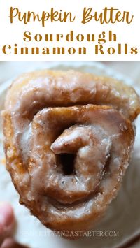 Pumpkin Butter Sourdough Cinnamon Rolls with Pumpkin Spiced Icing - Simplicity and a Starter