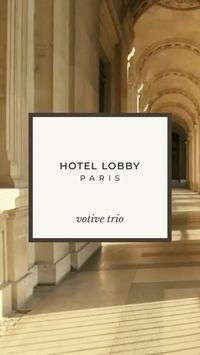 INTRODUCING: Hotel Lobby Paris⁠⠀