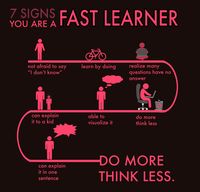 Fast learner: Do More Think Less