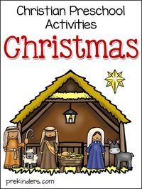 Christmas Nativity: Christian Preschool Activities - PreKinders