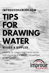 10 Tips For Drawing Water, Waves and Ripples – Improve Drawing