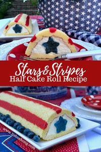 How to Make Patriotic Half Cake Roll lizbushong.com features red, white and blue stars and stripes baked in sponge cake and molded in half cake pan. See DIY half cake pan mold to make this patriotic cake. #4th of July #patriotic, #Red, # white, #blue, #stars #stripes, #Celebration #cakes #recipes #desserts