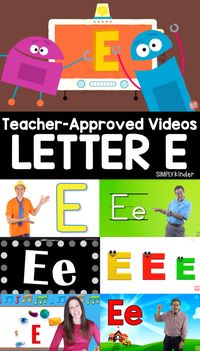 Teacher-Approved Videos Letter E - Simply Kinder